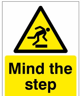 Mind The Step Sign